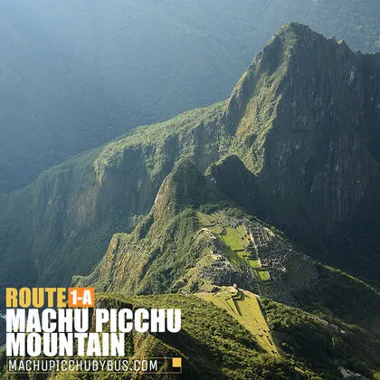 Machu Picchu Mountain Route 1-A
